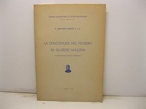Seller image for La democrazia nel pensiero di Giuseppe Mazzini con presentazione di Cleto Carbonara for sale by Coenobium Libreria antiquaria