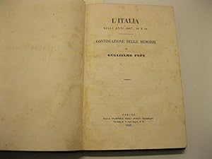 Bild des Verkufers fr L'Italia negli anni 1847, 48 e 49. Continuazione delle memorie zum Verkauf von Coenobium Libreria antiquaria