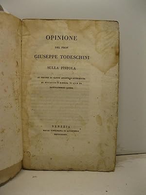 Opinione sulla pistola al priore di Santo Apostolo attribuita al Boccaccio e rimessa in luce da B...