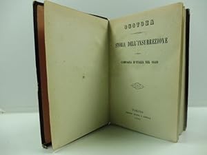 Custoza. Storia dell'insurrezione e della campagna d'Italia nel 1848