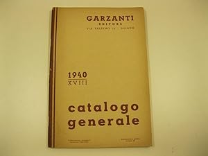 Garzanti editore. Milano. Catalogo generale 1940