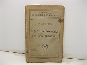 Il pensiero economico del Conte di Cavour.