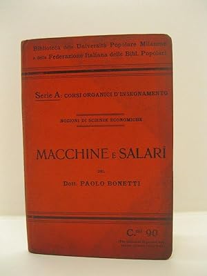 Immagine del venditore per Macchine e salari venduto da Coenobium Libreria antiquaria