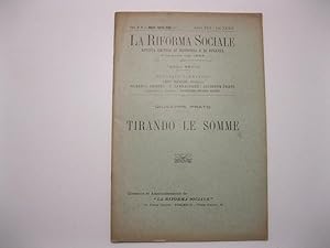 Bild des Verkufers fr Tirando le somme. La riforma sociale. Rivista critica di economia e di finanza fondata nel 1894. Terza serie, fasc. 3-4, marzo-aprile 1923 zum Verkauf von Coenobium Libreria antiquaria