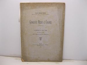 Geografia medica e colonie. 1. L'America del Sud dal punto di vista dell'emigrazione europea