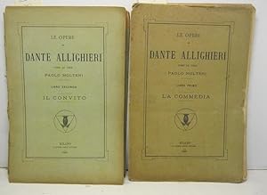 Le opere di Dante Allighieri come le vede Paolo Molteni. Libro primo. La commedia; Libro secondo....