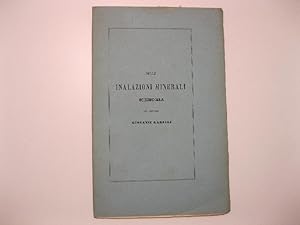 Delle inalazioni minerali. Memoria del dottore Cav. Giovanni Garelli membro di varie accademie na...