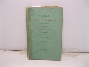 Spedizione dei Monti Parioli (23 ottobre 1867) raccontata da Giovanni Cairoli con premio e note d...