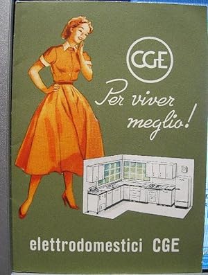 CGE per viver meglio! Elettrodomestici CGE