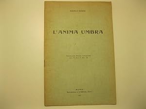 L'anima umbra Estratto dalla Rassegna Contemporanea. Anno VI, Serie II, Fasc. XI