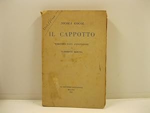 Il cappotto. Versione, note, annotazioni di Clemente Rebora