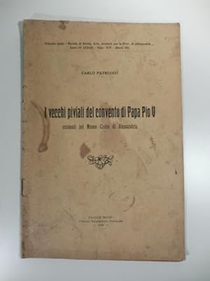 Bild des Verkufers fr I vecchi privali del convento di Papa Pio V esistenti nel Museo civico di Alessandria zum Verkauf von Coenobium Libreria antiquaria