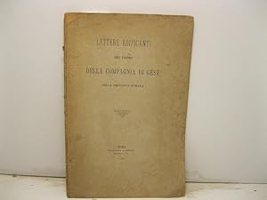 Lettere edificanti dei padri della compagnia di Gesu' della provincia romana
