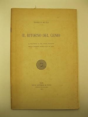 Bild des Verkufers fr Il ritorno del genio (A proposito di una nuova edizione della Scienza Nuova di G. B. Vico) zum Verkauf von Coenobium Libreria antiquaria