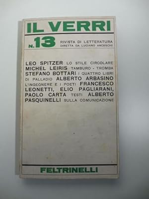 Il Verri. Rivista di letteratura diretta da Luciano Anceschi, n. 13