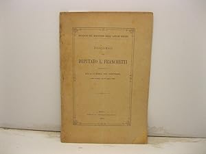 Discorso pronunziato alla Camera dei Deputati nella tornata del 27 luglio 1895