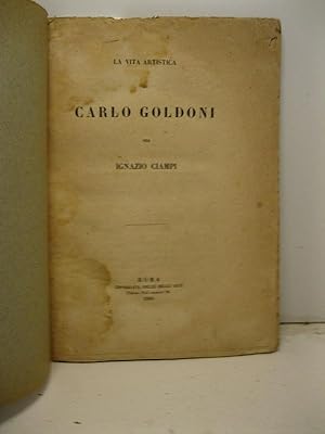 La vita artistica di Carlo Goldoni
