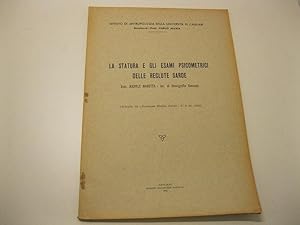 La statura e gli esami psicometrici delle reclute sarde. Estratto da Rassegna Medica Sarda N.9-10...