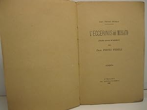 L'Eccerinis del Mussato. (Studio storico ed estetico) del prof. Pietro Fedele.