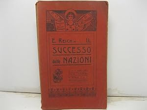 Il successo delle nazioni. Traduzione dall'inglese di Giacinto Chimenti.