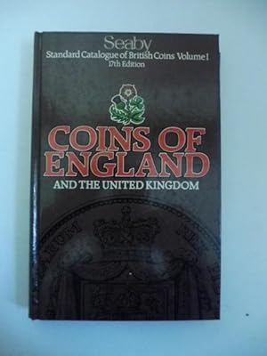 Seaby. Standard Catalogue of British Coins Volume I, 17th edition. Coins of England and the Unite...