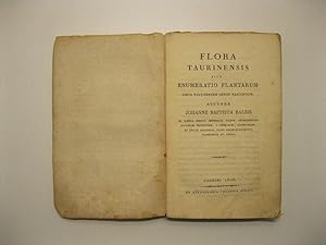 Flora taurinensis sive enumeratio plantarum circa taurinensem urbem nascentium. Auctore Johane Ba...