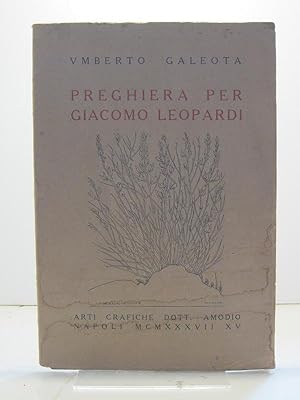 Imagen del vendedor de Preghiera per Giacomo Leopardi a la venta por Coenobium Libreria antiquaria