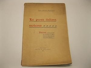 La prosa italiana moderna. Discorso tenuto nell'Ateneo trevigiano il 16 Marzo 1902 per invito del...
