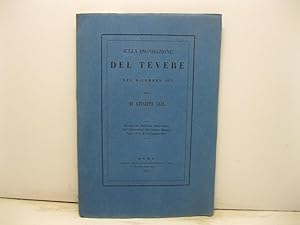 Sulla inondazione del Tevere del dicembre 1870. Nota. Estratto dal Bullettino meteorologico dell'...