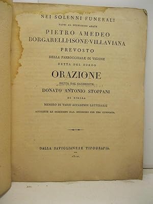 Nei solenni funerali fatti al degnissimo abate Pietro Amedeo Borgarelli - Isone - Villaviana prev...