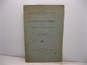 Imagen del vendedor de Statuettes en bronze trouvees a' Anderlecht pres de Bruxelles et a' Tirlemont a la venta por Coenobium Libreria antiquaria