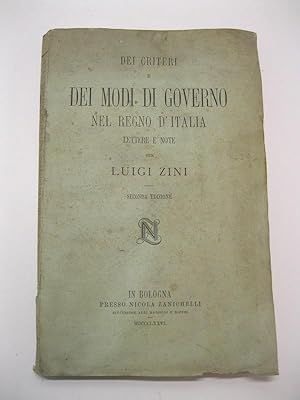 Bild des Verkufers fr Dei criteri e dei modi di governo nel Regno d'Italia. Lettere e note. Seconda edizione zum Verkauf von Coenobium Libreria antiquaria