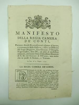 Manifesto della Regia Camera de' Conti portante diversi provvedimenti rispetto al lavoro e commer...
