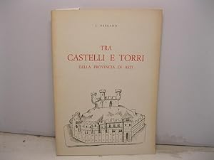Tra castelli e torri della provincia di Asti