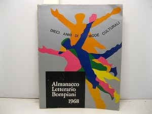 Almanacco letterario Bompiani 1968. Dieci anni di mode culturali