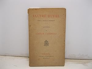 Jaufre' Rudel. Poesia antica e moderna. Lettura