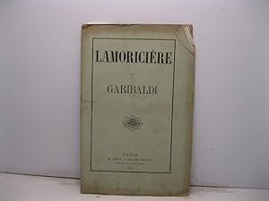 Lamoricie're et Garibaldi