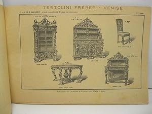 Testolini freres, Venise. Ateliers de fabrication et Sculptures des Meubles