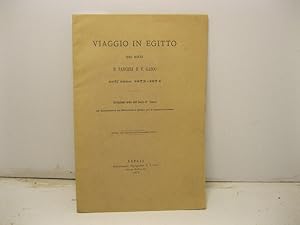 Seller image for Viaggio in Egitto dei socii P. Panceri e F. Gasco nell'anno 1873-1874. Relazione letta all'Associazione dei Naturalisti e Medici per la mutua istruzione for sale by Coenobium Libreria antiquaria