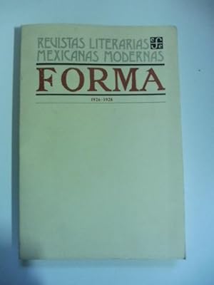 Revistas literarias mexicanas modernas. Forma 1926-1928