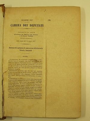 Sessione 1857. Camera dei Deputati. Progetto di legge presentato dai Ministri delle Finanze e dei...