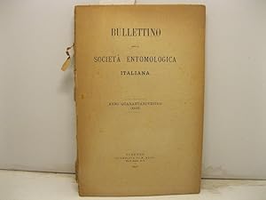 Immagine del venditore per Nota preliminare sui Misidacei raccolti dalla R. N. Liguria nel 1903 - 1905; Rinvenimento di una Chionea nei dintorni di Torino; Saggio di una nuova classificazione dei Mantidi. Bullettino della Societa' entomologica italiana. Anno quarantanovesimo (XLIX). venduto da Coenobium Libreria antiquaria