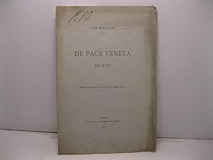 De pace veneta. Relatio Estratto dal Bullettino dell'Istituto Storico Italiano, n. 10