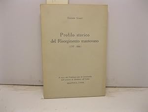 Profilo storico del Risorgimento mantovano (1797-1866)