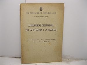 Assicurazione obbligatoria per la invalidita' e la vecchiaia. R. Decreto 30 dicembre 1923, n. 318...