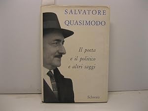 Il poeta e il politico e altri saggi