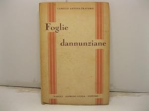 Bild des Verkufers fr Foglie dannunziane. zum Verkauf von Coenobium Libreria antiquaria