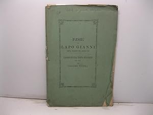 Rime di Lapo Gianni poeta italiano del secolo XIII. Saggio di una nuova edizione per cura di Giac...