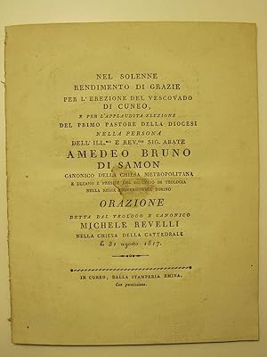 Nel solenne rendimento di grazie per l'erezione del vescovado di Cuneo, e per l'applaudita elezio...