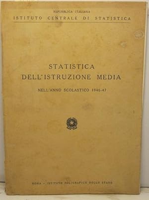 Repubblica italiana. Istituto centrale di statistica. Statistica dell'istruzione media nell'anno ...